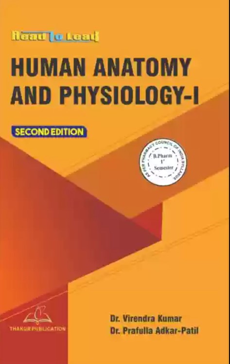 Human Anatomy and Physiology B. Pharm. 1st Semester As Per PCI Syllabus